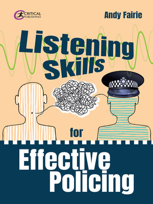 cover image of Listening Skills for Effective Policing